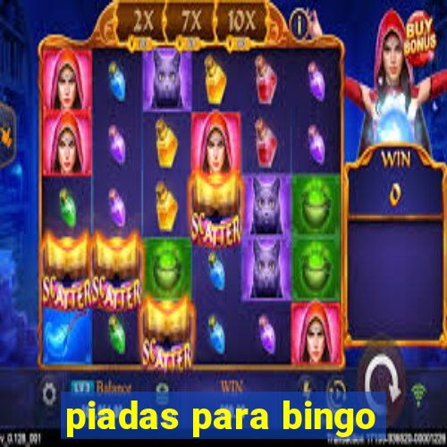 piadas para bingo